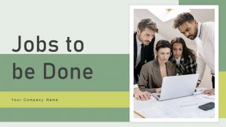 Jobs To Be Done Powerpoint PPT Template Bundles