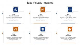 Jobs Visually Impaired In Powerpoint And Google Slides Cpb