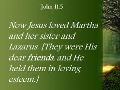 John 11 5 jesus loved martha and her sister powerpoint church sermon