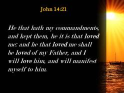 John 14 21 will be loved by my father powerpoint church sermon