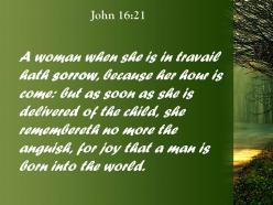 John 16 21 child is born into the world powerpoint church sermon