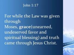 John 1 17 the law was given through moses powerpoint church sermon