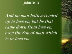 John 3 13 the one who came from heaven powerpoint church sermon