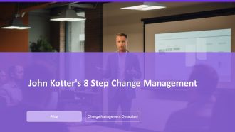 John Kotters 8 Step Change Management PPT PowerPoint AT