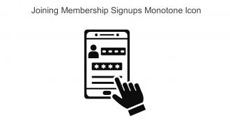 Joining Membership Signups Monotone Icon In Powerpoint Pptx Png And Editable Eps Format
