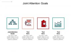 Joint attention goals ppt powerpoint presentation icon deck cpb