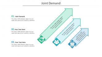 Joint demand ppt powerpoint presentation portfolio master slide cpb