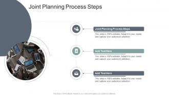 Joint Planning Process Steps In Powerpoint And Google Slides Cpb