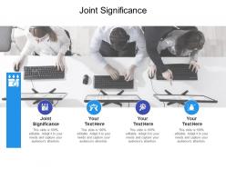 Joint significance ppt powerpoint presentation gallery guidelines cpb