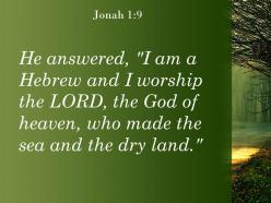 Jonah 1 9 the god of heaven who made powerpoint church sermon