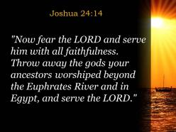 Joshua 24 44 now fear the lord and serve powerpoint church sermon
