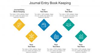Journal Entry Book Keeping Ppt Powerpoint Presentation Ideas Design Inspiration Cpb