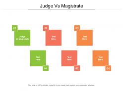 Judge vs magistrate ppt powerpoint presentation templates cpb