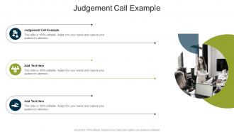 Judgement Call Example In Powerpoint And Google Slides Cpb