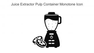 Juice Extractor Pulp Container Monotone Icon In Powerpoint Pptx Png And Editable Eps Format