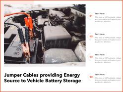 Jumper cables providing energy source to vehicle battery storage