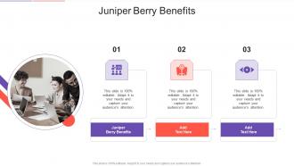 Juniper Berry Benefits In Powerpoint And Google Slides Cpb