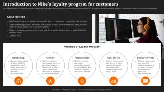 Just Do It Unraveling Introduction To Nikes Loyalty Program For Customers Strategy SS V