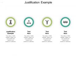 Justification example ppt powerpoint presentation layouts display cpb