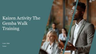 Kaizen Activity The Gemba Walk Training PPT Summary AT