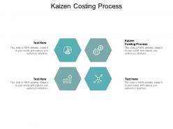 Kaizen costing process ppt powerpoint presentation model deck cpb
