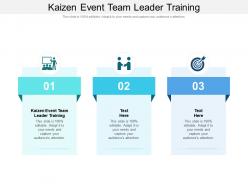 Kaizen event team leader training ppt powerpoint presentation portfolio show cpb