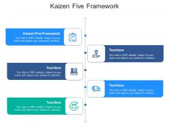 Kaizen five framework ppt powerpoint presentation inspiration slides cpb