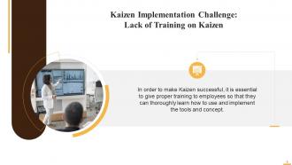 Kaizen Implementation Challenges Training Ppt Pre-designed Captivating