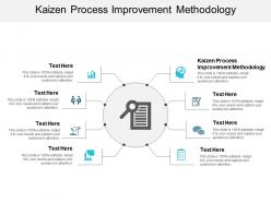 Kaizen process improvement methodology ppt powerpoint presentation styles graphics cpb