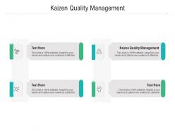 Kaizen quality management ppt powerpoint presentation inspiration samples cpb