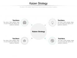 Kaizen strategy ppt powerpoint presentation portfolio guide cpb