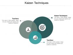 Kaizen techniques ppt powerpoint presentation inspiration summary cpb