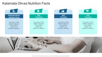 Kalamata Olives Nutrition Facts In Powerpoint And Google Slides Cpb