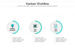 Kanban workflow ppt powerpoint presentation inspiration deck cpb