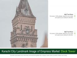 Karachi city landmark image of empress market clock tower powerpoint presentation ppt template