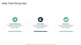 Keep Track Money App In Powerpoint And Google Slides Cpb