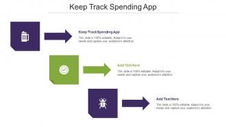 Keep Track Spending App Ppt Powerpoint Presentation Model Slides Cpb