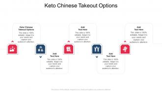 Keto Chinese Takeout Options In Powerpoint And Google Slides Cpb