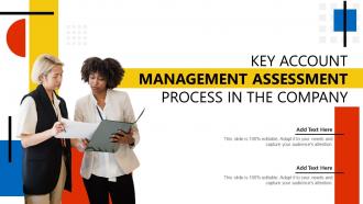 Key Account Management Assessment Process In The Company