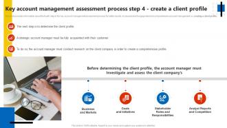 Key Account Management Assessment Process Step 4 Key Account Management Assessment