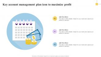Key Account Management Plan Icon To Maximize Profit
