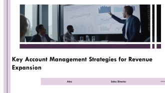 Key Account Management Strategies For Revenue Expansion PPT PowerPoint AT
