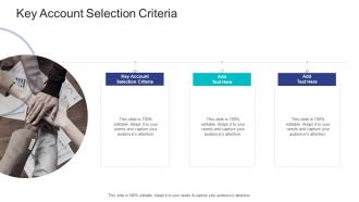 Key Account Selection Criteria In Powerpoint And Google Slides Cpb
