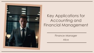 Key Applications For Accounting And Financial Management PPT PowerPoint AT