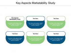 Key aspects marketability study ppt powerpoint presentation gallery infographic template cpb