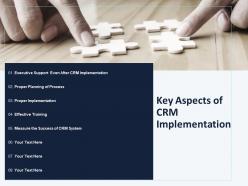 Key Aspects Of CRM Implementation Ppt Powerpoint Presentation Layouts