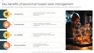 Key Benefits Of Blockchain Based Asset Management Managing Digital Wealth BCT SS