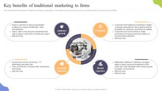Key Benefits Of Traditional Marketing To Firms Increasing Sales Through Traditional Media