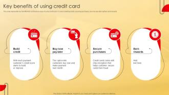Key Benefits Of Using Credit Card Deployment Of Effective Credit Stratergy Ss