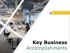 Key Business Accomplishments Powerpoint Presentation Slides